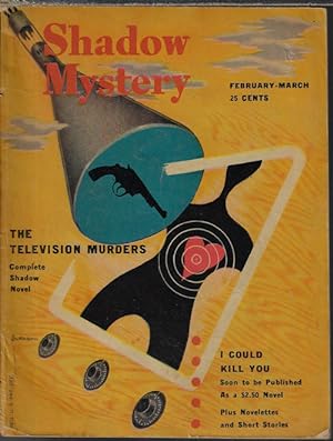 Immagine del venditore per SHADOW MYSTERY: February, Feb. - March, Mar. 1948 ("The Television Murders") venduto da Books from the Crypt