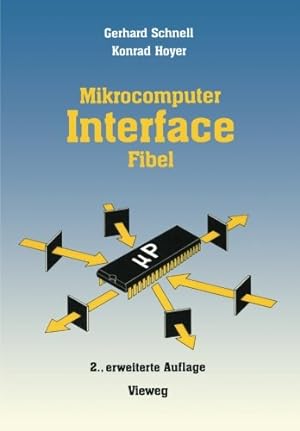 Seller image for Mikrocomputer-Interfacefibel (Delaware Edition) by Schnell, Gerhard [Paperback ] for sale by booksXpress