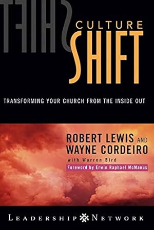 Bild des Verkufers fr Culture Shift: Transforming Your Church from the Inside Out: 13 (Jossey-Bass Leadership Network Series) zum Verkauf von WeBuyBooks