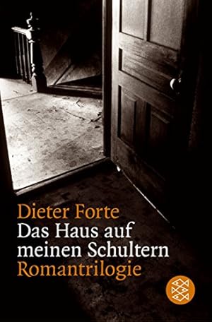 Imagen del vendedor de Das Haus auf meinen Schultern: Romantrilogie a la venta por WeBuyBooks