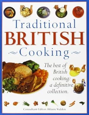Bild des Verkufers fr Traditional British Cooking zum Verkauf von WeBuyBooks