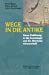 Imagen del vendedor de Wege in die Antike: Kleine Einf¼hrung in die Arch¤ologie und die Altertumswissenschaft (German Edition) [Soft Cover ] a la venta por booksXpress