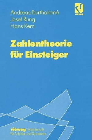 Bild des Verkufers fr Zahlentheorie f ¼r Einsteiger (German Edition) by Bartholom ©, Andreas [Paperback ] zum Verkauf von booksXpress