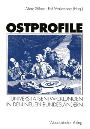 Imagen del vendedor de Ostprofile: Universit¤tsentwicklungen in den Neuen Bundesl¤ndern (German Edition) [Paperback ] a la venta por booksXpress