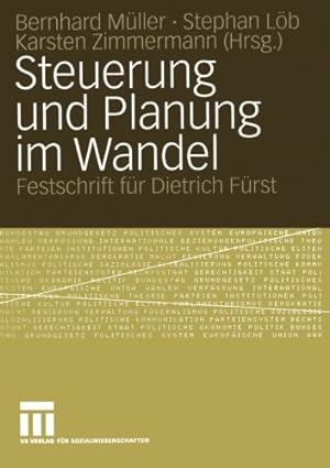 Seller image for Steuerung und Planung im Wandel: Festschrift f¼r Dietrich F¼rst (German Edition) by Markus Ottersbach, Bernhard M¼ller [Paperback ] for sale by booksXpress
