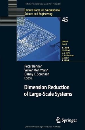 Immagine del venditore per Dimension Reduction of Large-Scale Systems: Proceedings of a Workshop held in Oberwolfach, Germany, October 19-25, 2003 (Lecture Notes in Computational Science and Engineering (45)) [Paperback ] venduto da booksXpress