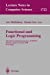 Image du vendeur pour Functional and Logic Programming: 4th Fuji International Symposium, FLOPS'99 Tsukuba, Japan, November 11-13, 1999 Proceedings (Lecture Notes in Computer Science (1722)) by Middeldorp, Aart, Sato, Taisuke [Paperback ] mis en vente par booksXpress