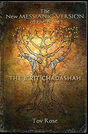 Seller image for The New Messianic Version of the Bible - B'rit Chadashah: The New Testament for sale by Don's Book Store