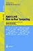 Imagen del vendedor de Agents and Peer-to-Peer Computing: First International Workshop, AP2PC 2002, Bologna, Italy, July, 2002, Revised and Invited Papers (Lecture Notes in Computer Science (2530)) by Moro, Gianluca, Koubarakis, Manolis [Paperback ] a la venta por booksXpress