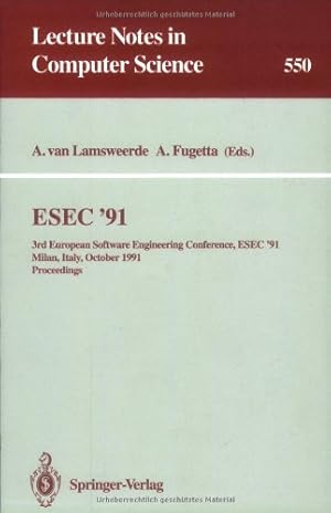 Image du vendeur pour ESEC '91: 3rd European Software Engineering Conference, ESEC '91, Milan, Italy, October 21-24, 1991. Proceedings (Lecture Notes in Computer Science (550)) by Fuggetta, Alfonso, Lamsweerde, Axel van [Paperback ] mis en vente par booksXpress