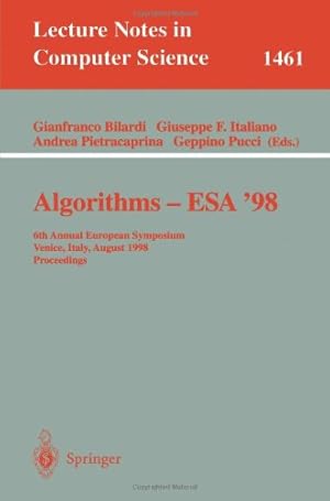 Immagine del venditore per Algorithms - ESA'98: 6th Annual European Symposium Venice, Italy, August 24-26, 1998 Proceedings (Lecture Notes in Computer Science (1461)) [Paperback ] venduto da booksXpress