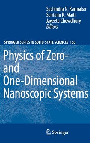 Seller image for Physics of Zero- and One-Dimensional Nanoscopic Systems (Springer Series in Solid-State Sciences) [Hardcover ] for sale by booksXpress