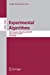 Seller image for Experimental Algorithms: 6th International Workshop, WEA 2007 Rome, Italy, June 6-8, 2007 Proceedings (Lecture Notes in Computer Science (4525)) [Soft Cover ] for sale by booksXpress