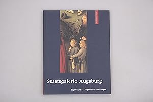 Bild des Verkufers fr STAATSGALERIE AUGSBURG. Altdeutsche Malerei in der Katharinenkirche zum Verkauf von INFINIBU KG