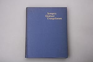 SYNOPSIS QUATTUOR EVANGELIORUM. Locis parallelis evangeliorum apocryphum et patrum adhibitis edidit