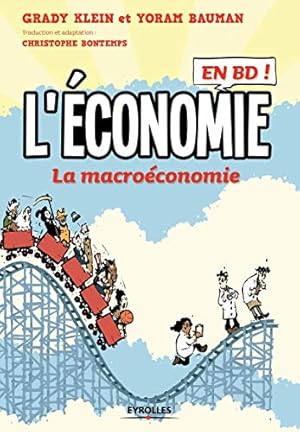 Image du vendeur pour L'conomie en BD: La macroconomie mis en vente par WeBuyBooks