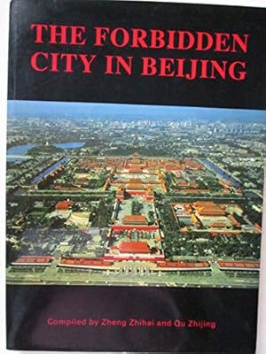Seller image for The Forbidden City in Beijing for sale by WeBuyBooks