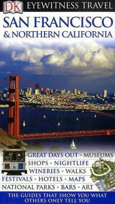 Image du vendeur pour DK Eyewitness Travel Guide: San Francisco & Northern California mis en vente par WeBuyBooks