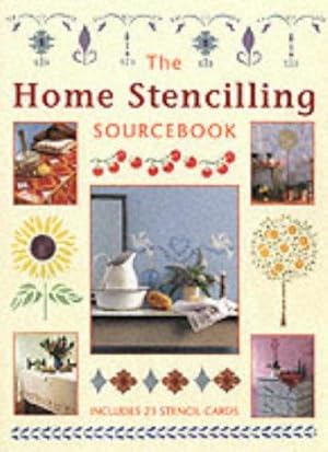 Seller image for The Home Stencilling Sourcebook for sale by WeBuyBooks