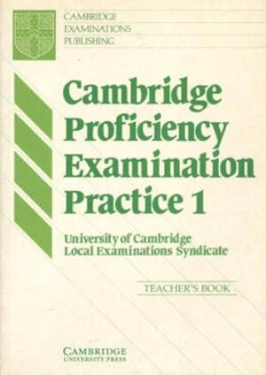 Immagine del venditore per Cambridge Proficiency Examination Practice 1 Teacher's book venduto da WeBuyBooks