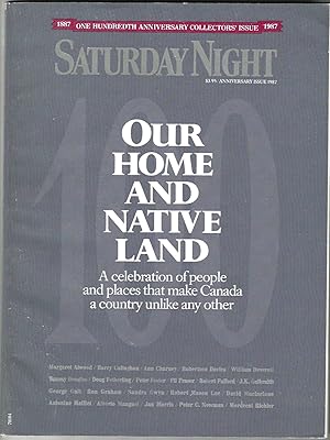 Saturday Night: One Hundredth Anniversary Collectors' Issue 1887 - 1987, Volume 102 Number 1