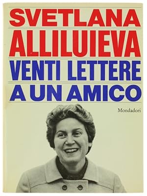 Immagine del venditore per VENTI LETTERE A UN AMICO.: venduto da Bergoglio Libri d'Epoca