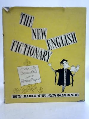 Seller image for The New English Fictionary for sale by World of Rare Books