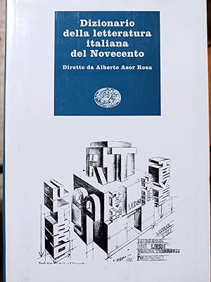 Dizionario della letteratura italiana del Novecento