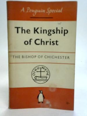 Imagen del vendedor de The Kingship of Christ a la venta por World of Rare Books