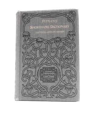 Imagen del vendedor de Pitman Shorthand Dictionary a la venta por World of Rare Books