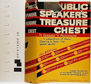 The Public Speaker's Treasure Chest: A Compendium of Source Material to Make You Speech Sparkle