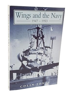 Wings and the Navy 1947 1953