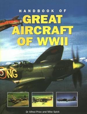 Bild des Verkufers fr Handbook of Great Aircraft of WWII zum Verkauf von GreatBookPrices