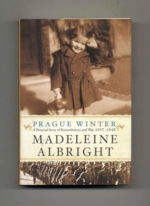 Immagine del venditore per Prague Winter; A Personal Story Of Remembrance And War, 1937-1948 - 1st Edition/1st Printing venduto da Books Tell You Why  -  ABAA/ILAB