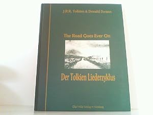 Bild des Verkufers fr The Road Goes Ever On - Der Tolkien Liederzyklus. zum Verkauf von Antiquariat Ehbrecht - Preis inkl. MwSt.