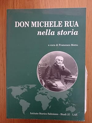 Don Michele Rua nella storia