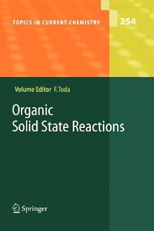 Seller image for Organic Solid State Reactions (Topics in Current Chemistry (254)) [Paperback ] for sale by booksXpress