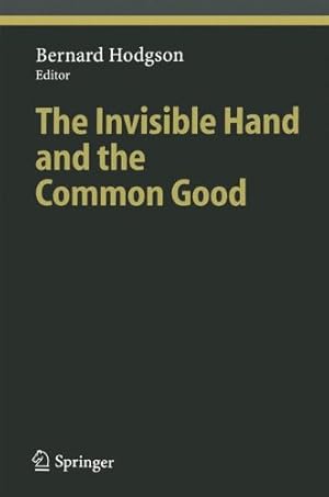 Seller image for The Invisible Hand and the Common Good (Ethical Economy) [Paperback ] for sale by booksXpress