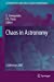 Seller image for Chaos in Astronomy: Conference 2007 (Astrophysics and Space Science Proceedings) [Soft Cover ] for sale by booksXpress