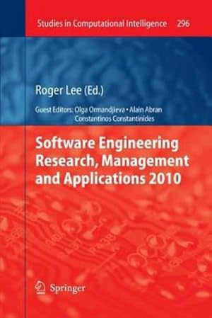Seller image for Software Engineering Research, Management and Applications 2010 (Studies in Computational Intelligence) [Paperback ] for sale by booksXpress