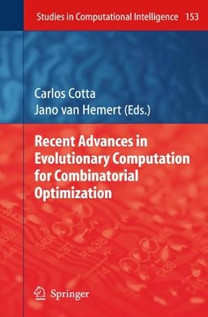 Immagine del venditore per Recent Advances in Evolutionary Computation for Combinatorial Optimization (Studies in Computational Intelligence) [Paperback ] venduto da booksXpress