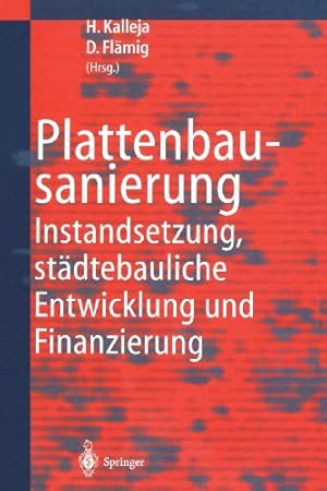 Bild des Verkufers fr Plattenbausanierung: "Instandsetzung, St ¤dtebauliche Entwicklung Und Finanzierung" (German Edition) by Kalleja, Hartmut [Paperback ] zum Verkauf von booksXpress