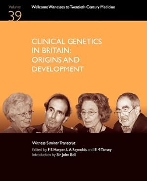 Seller image for Clinical Genetics in Britain: Origins and Development for sale by WeBuyBooks