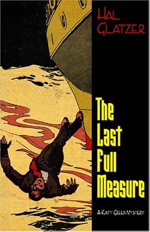 Seller image for The Last Full Measure: A Katy Green Mystery for sale by WeBuyBooks