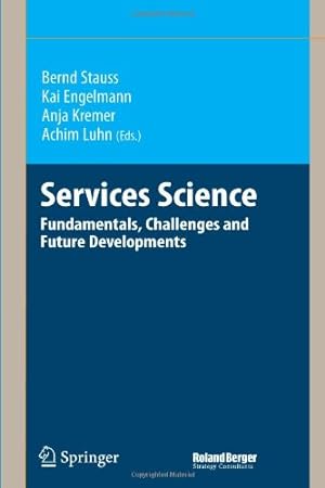 Seller image for Services Science: Fundamentals, Challenges and Future Developments [Paperback ] for sale by booksXpress