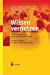 Image du vendeur pour Wissen vernetzen: Wissensmanagement In Der Produktentwicklung (German Edition) [Soft Cover ] mis en vente par booksXpress