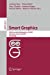Seller image for Smart Graphics: 10th International Symposium, SG 2009, Salamanca, Spain, Mai 28-30, 2009, Proceedings (Lecture Notes in Computer Science (5531)) [Paperback ] for sale by booksXpress