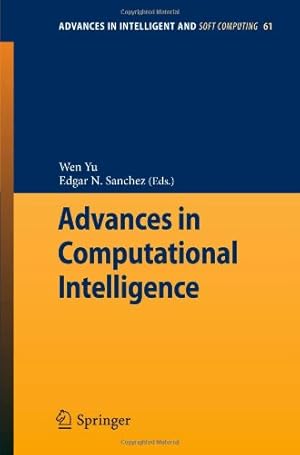 Seller image for Advances in Computational Intelligence (Advances in Intelligent and Soft Computing (61)) [Paperback ] for sale by booksXpress