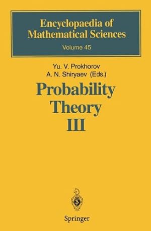 Immagine del venditore per Probability Theory III: Stochastic Calculus (Encyclopaedia of Mathematical Sciences (45)) [Paperback ] venduto da booksXpress