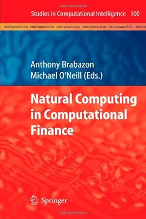 Bild des Verkufers fr Natural Computing in Computational Finance (Studies in Computational Intelligence) [Paperback ] zum Verkauf von booksXpress